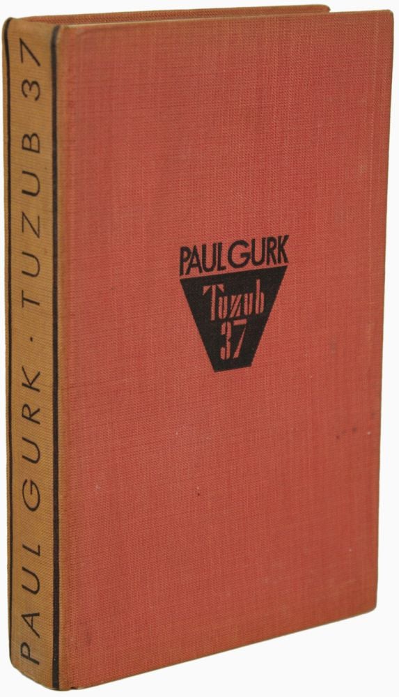 (#152963) TUZUB 37. DER MYTHOS VON DER GRAUEN MENSCHHEIT ODER VON DER ZAHL I. Paul Gurk.