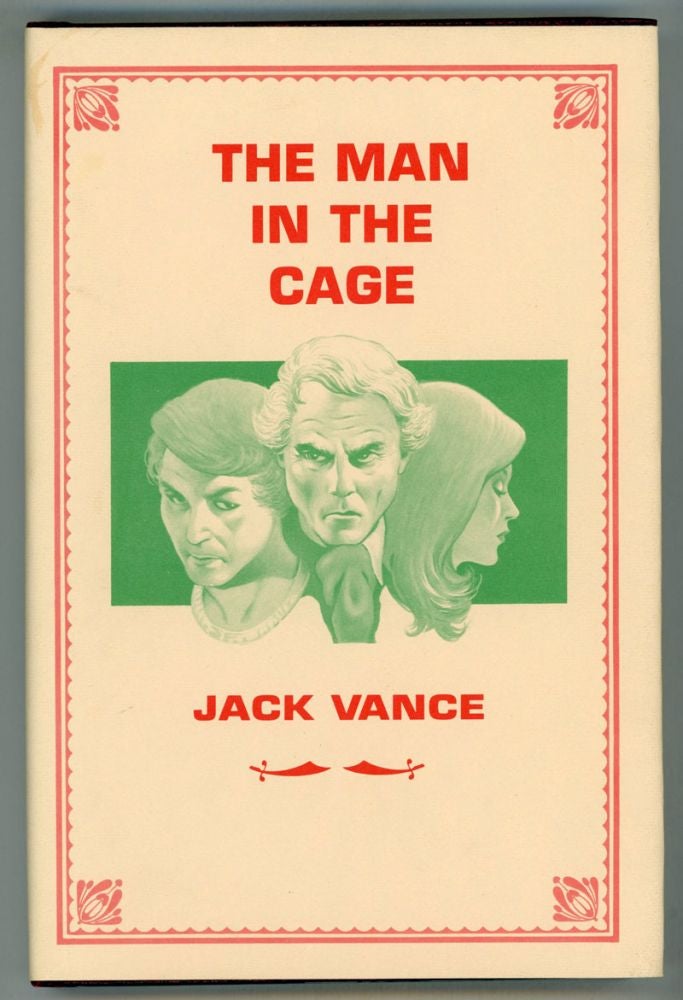 (#153069) THE MAN IN THE CAGE. John Holbrook Vance.