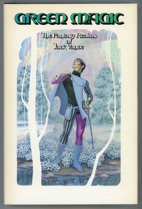 #153088) GREEN MAGIC: THE FANTASY REALMS OF JACK VANCE. John Holbrook Vance, "Jack Vance."