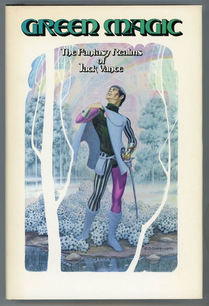 (#153088) GREEN MAGIC: THE FANTASY REALMS OF JACK VANCE. John Holbrook Vance, "Jack Vance."