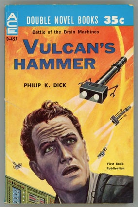 #153151) VULCAN'S HAMMER. Philip K. Dick