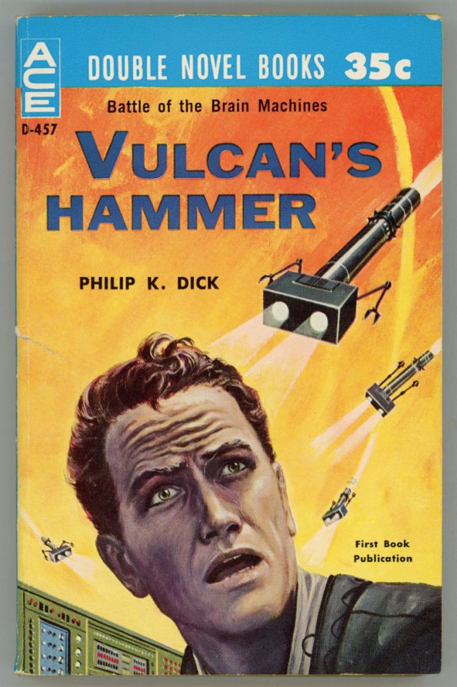 (#153151) VULCAN'S HAMMER. Philip K. Dick.