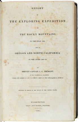 #153517) Report of the exploring expedition to the Rocky Mountains in the year 1842, and to...