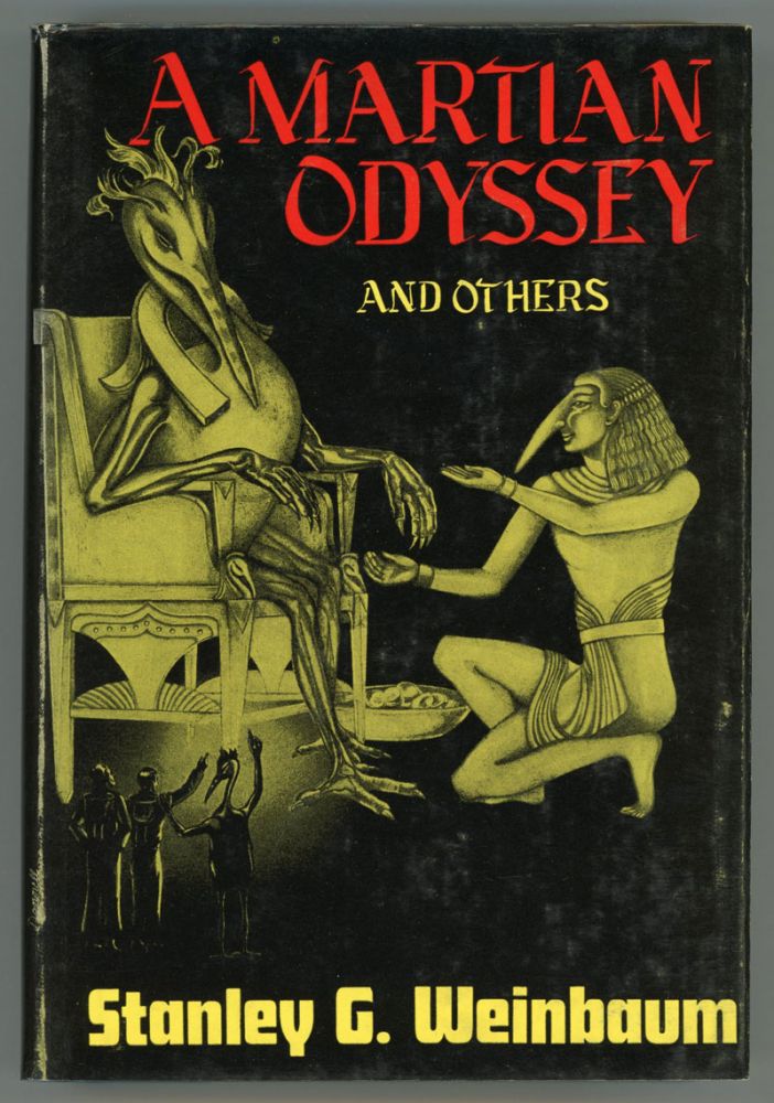 (#153581) A MARTIAN ODYSSEY AND OTHERS. Stanley G. Weinbaum.