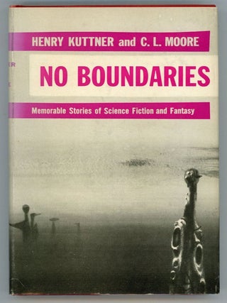 #153597) NO BOUNDARIES. Henry and Kuttner, Moore