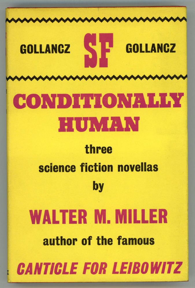 (#153613) CONDITIONALLY HUMAN. Walter M. Miller, Jr.