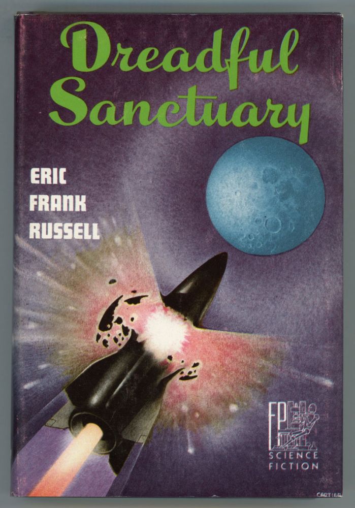 (#153653) DREADFUL SANCTUARY. Eric Frank Russell.
