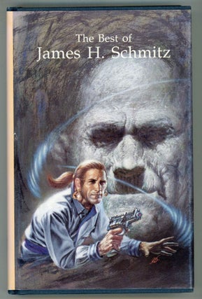 #153667) THE BEST OF JAMES H. SCHMITZ. Edited by Mark L. Olson. James Schmitz