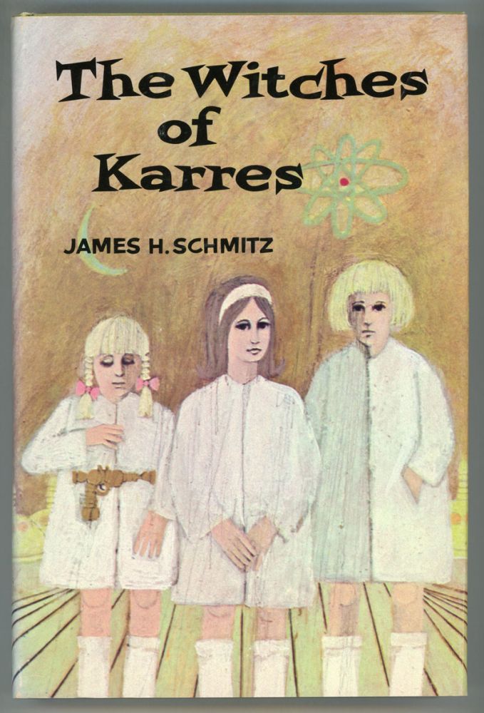 (#153668) THE WITCHES OF KARRES. James Schmitz.