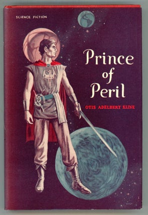 #153768) PRINCE OF PERIL. Otis Adelbert Kline