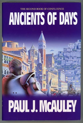 #153842) ANCIENTS OF DAYS. Paul J. McAuley