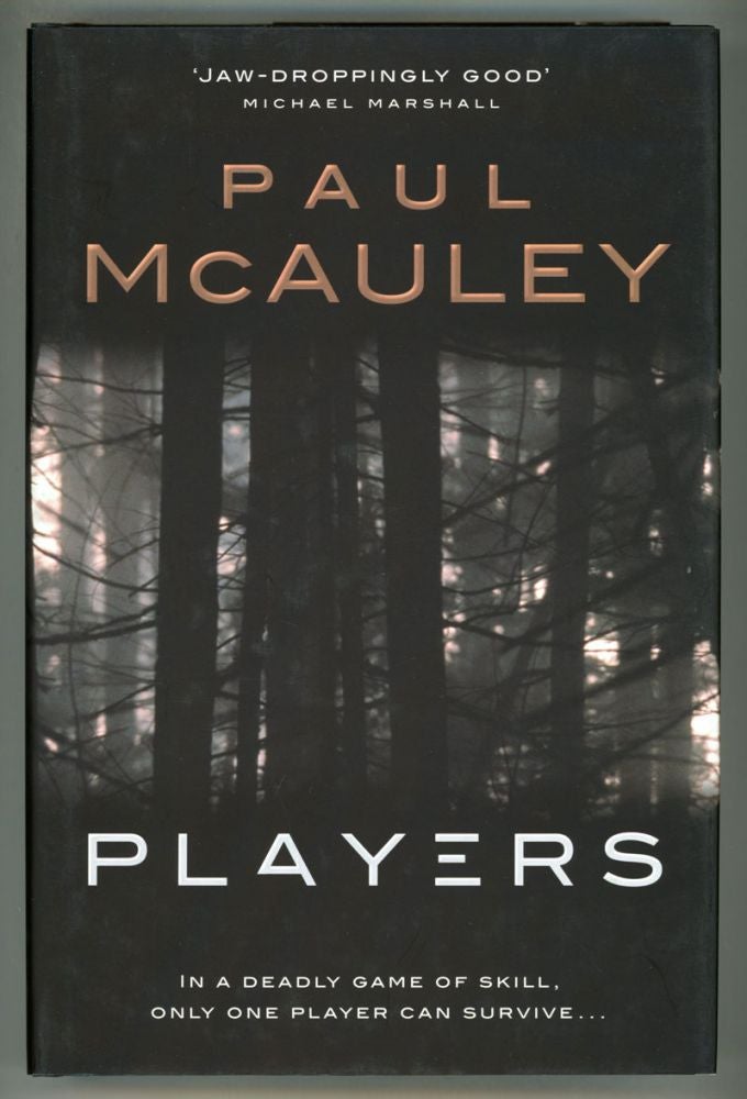 (#153844) PLAYERS. Paul J. McAuley.