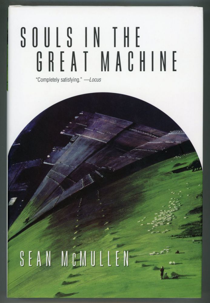 (#153871) SOULS IN THE GREAT MACHINE. Sean McMullen.