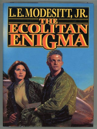 #153885) THE ECOLITAN ENIGMA. L. E. Modesitt, Jr