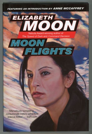 #153891) MOON FLIGHTS. Elizabeth Moon