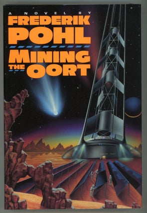 #153937) MINING THE OORT. Frederik Pohl