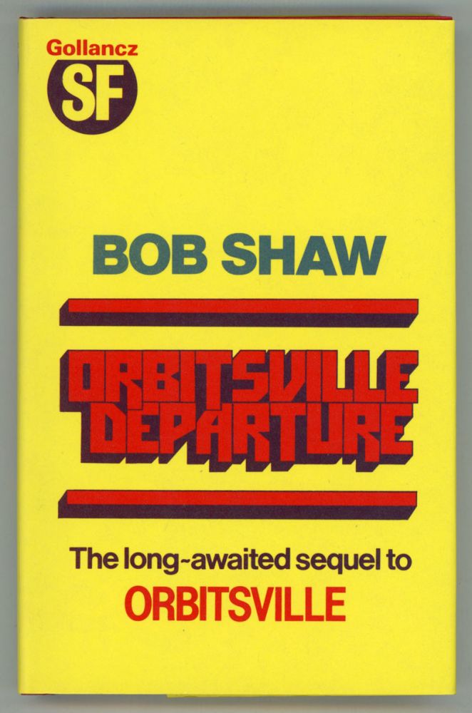 (#153996) ORBITSVILLE DEPARTURE. Bob Shaw.