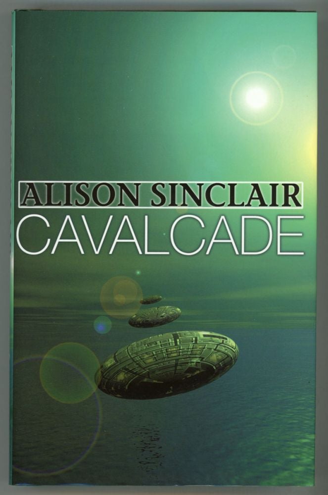 (#154011) CAVALCADE. Alison Sinclair.
