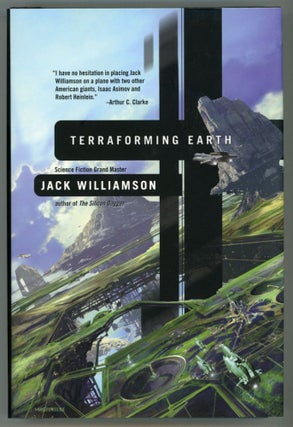 #154135) TERRAFORMING EARTH. Jack Williamson, John Stewart Williamson