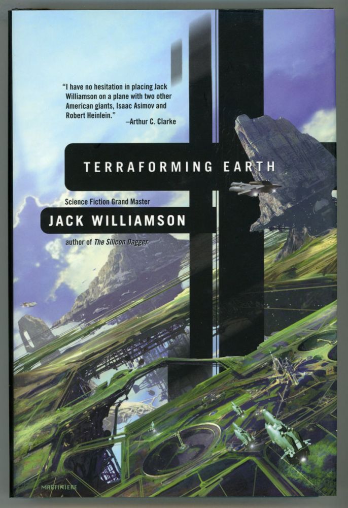 (#154135) TERRAFORMING EARTH. Jack Williamson, John Stewart Williamson.