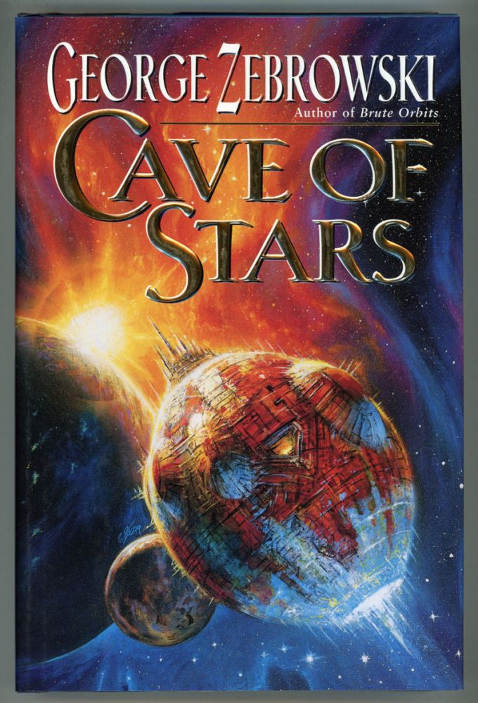 (#154145) CAVE OF STARS. George Zebrowski.