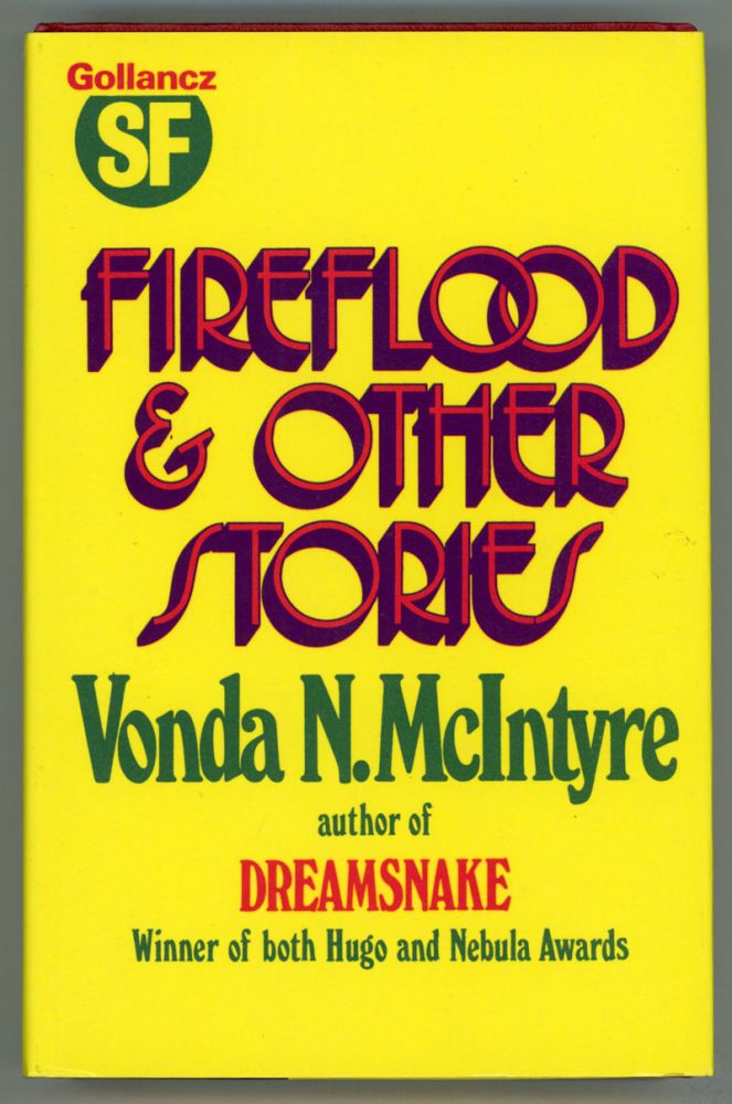 (#154246) FIREFLOOD AND OTHER STORIES. Vonda N. McIntyre.
