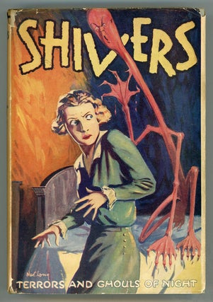 SHIVERS: A THIRD COLLECTION OF UNEASY TALES.