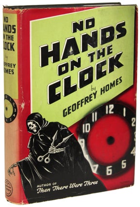 #154567) NO HANDS ON THE CLOCK. Geoffrey Homes, Daniel Mainwaring