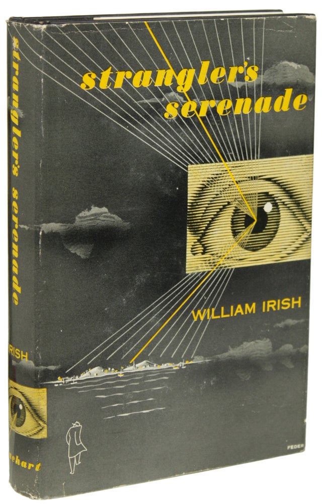 (#154572) STRANGLER'S SERENADE. Cornell Woolrich, "William Irish"