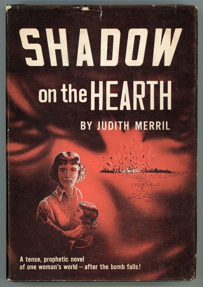 (#154708) SHADOW ON THE HEARTH. Judith Merril.