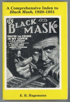 #154855) A COMPREHENSIVE INDEX TO BLACK MASK, 1920-1951: WITH BRIEF ANNOTATIONS, PREFACE, AND...
