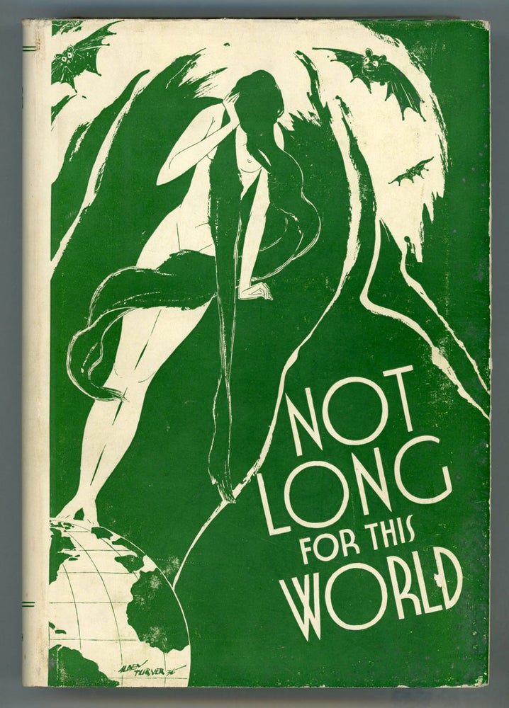 (#154891) NOT LONG FOR THIS WORLD. Anonymously Edited Anthology, Cecil Madden.