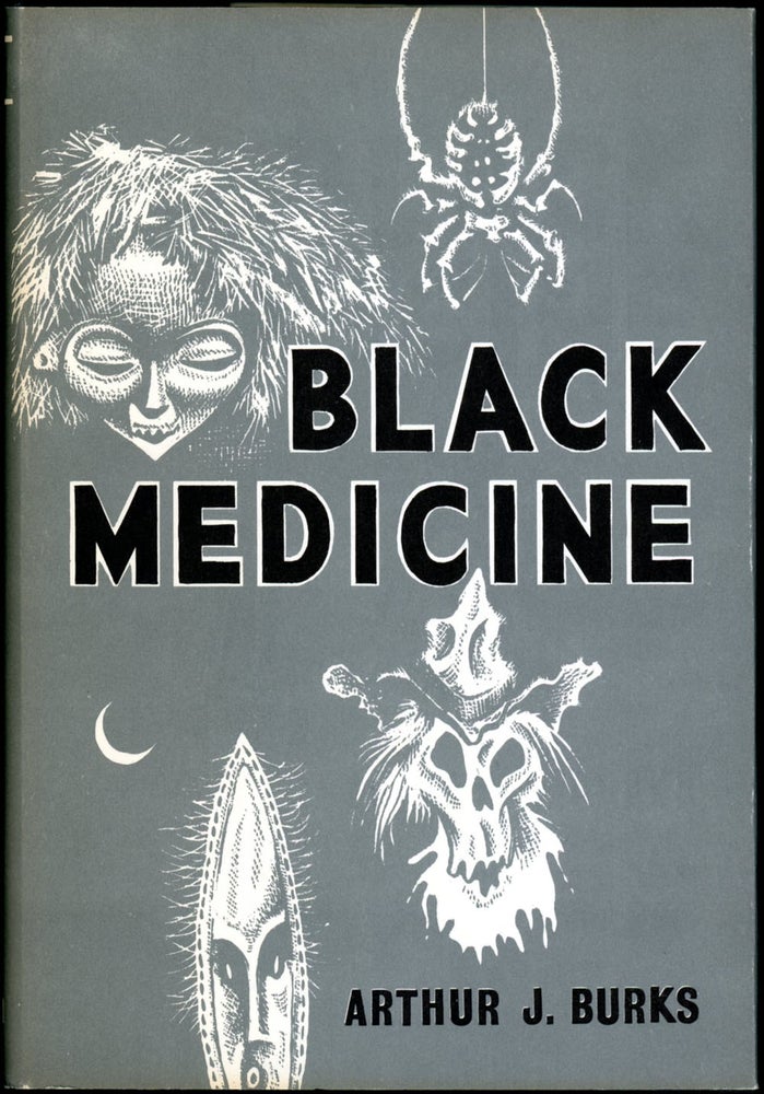 (#154982) BLACK MEDICINE. Arthur J. Burks.