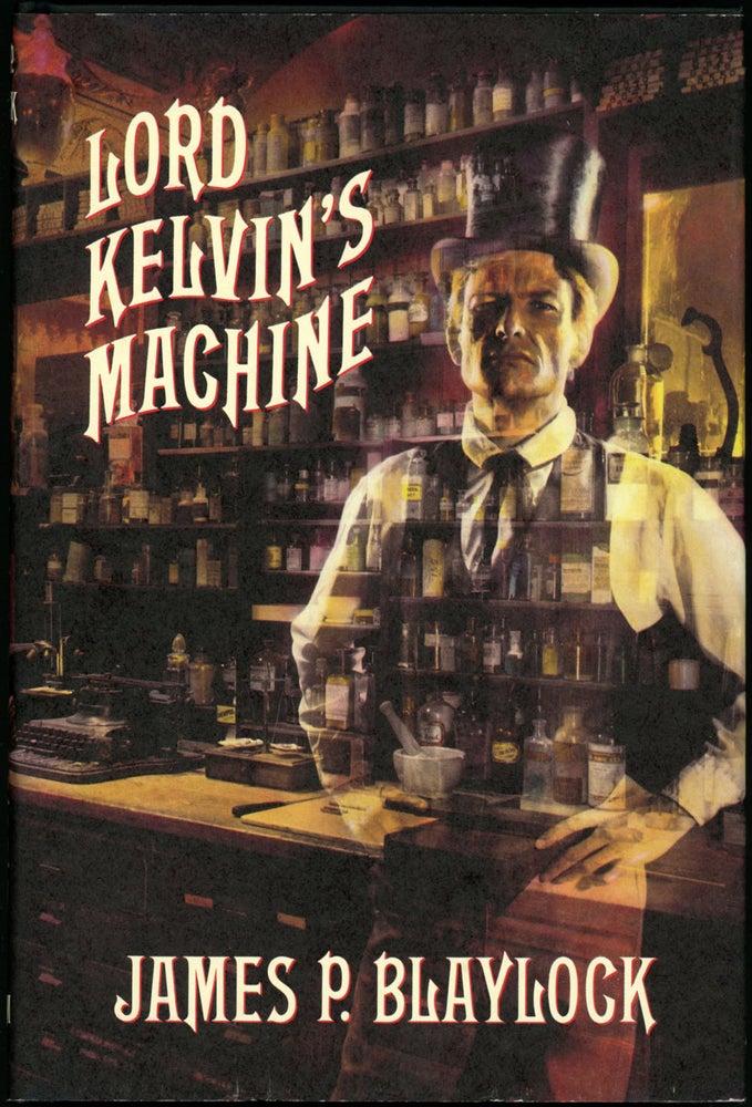 (#154995) LORD KELVIN'S MACHINE. James P. Blaylock.