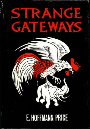#155109) STRANGE GATEWAYS. E. Hoffmann Price