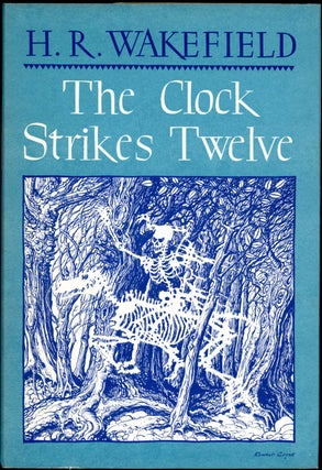 #155139) THE CLOCK STRIKES TWELVE. Wakefield, Russell