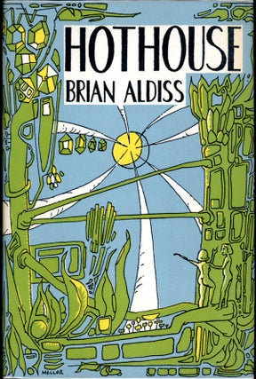#155184) HOTHOUSE. Brian Aldiss