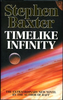 #155217) TIMELIKE INFINITY. Stephen Baxter