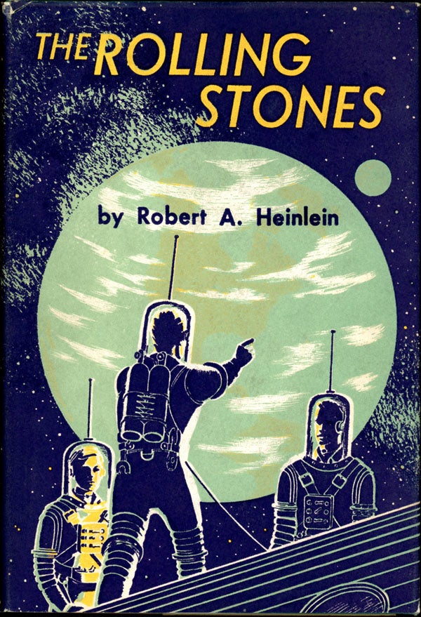 (#155352) THE ROLLING STONES. Robert A. Heinlein.