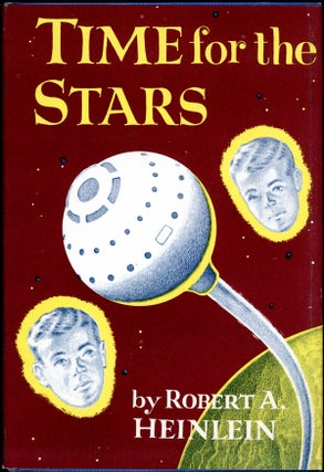 #155356) TIME FOR THE STARS. Robert A. Heinlein