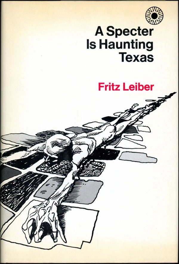(#155408) A SPECTER IS HAUNTING TEXAS. Fritz Leiber.