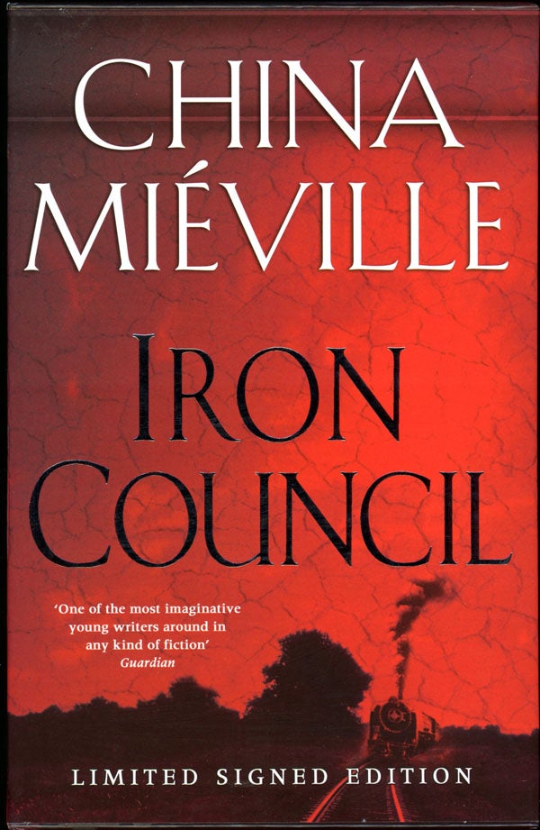 Iron Council China Miéville First Edition