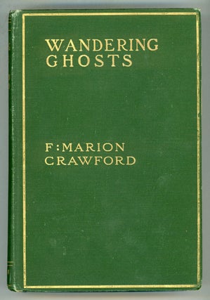 #155514) WANDERING GHOSTS. Crawford, Marion