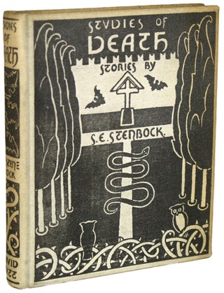 #155534) STUDIES OF DEATH: ROMANTIC TALES. Count Stanislaus Eric Stenbock