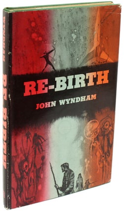 #155561) RE-BIRTH. John Wyndham, John Beynon Harris