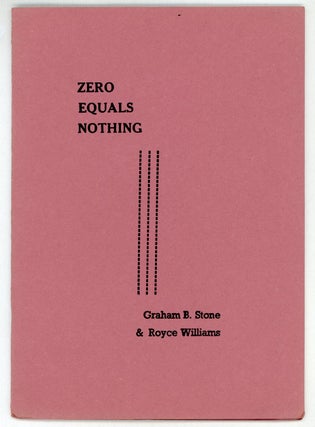 #155669) ZERO EQUALS NOTHING. Graham Stone, Royce Williams
