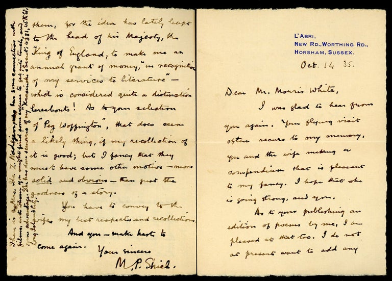 (#155721) TWO AUTOGRAPH LETTERS, SIGNED (ALsS), the first 4 pages on small folded octavo sheet with "L'Abri" return address, dated 1 May 1935, the other 1 1/2 page on the same stationery, dated 14 October 1935, both to Morris White," both signed "M. P. Shiel." Matthew Phipps Shiel.