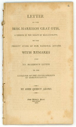 #155736) LETTER TO THE HON. HARRISON GRAY OTIS, A MEMBER OF THE SENATE OF MASSACHUSETTS, ON THE...