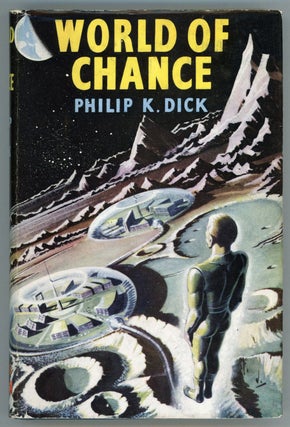 #155766) WORLD OF CHANCE. Philip K. Dick