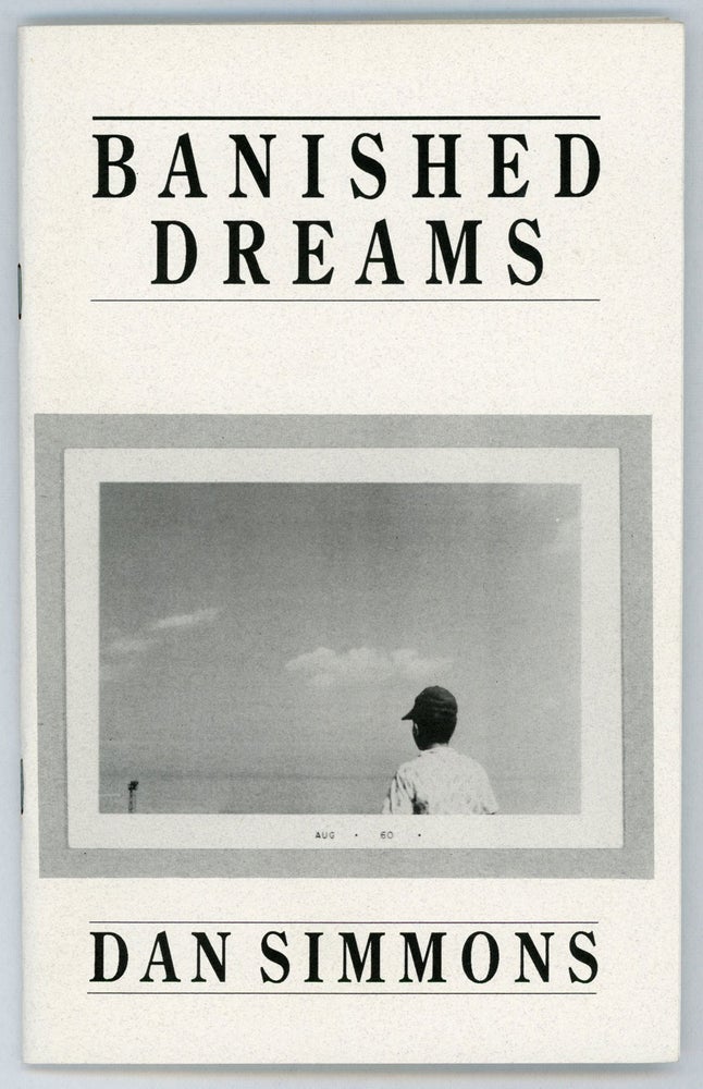 (#155845) BANISHED DREAMS. Dan Simmons.
